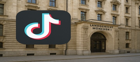 TikTok und Landesgericht München I